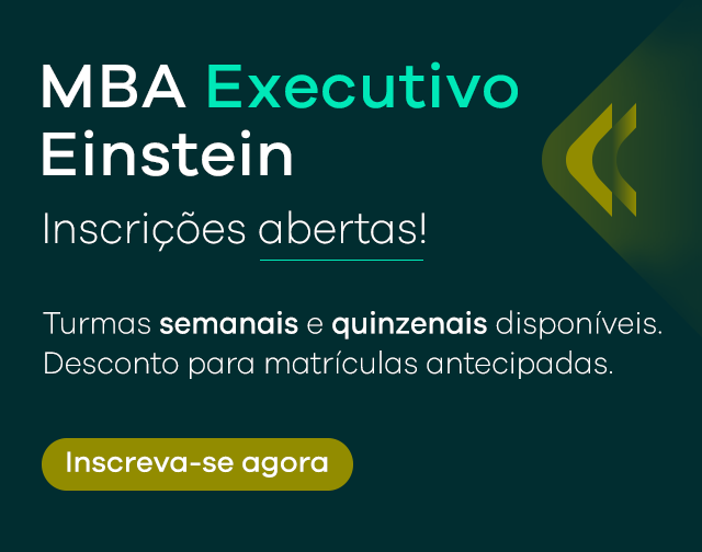 MBA Executivo Einstein - Inscrições Abertas