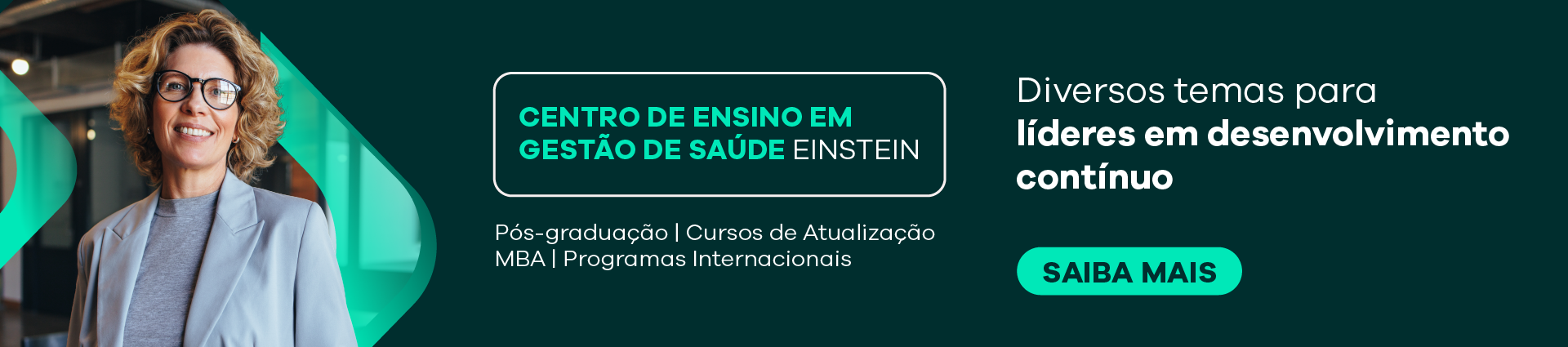 Centro de Ensino em Gestão de Saúde Einstein - Saiba mais