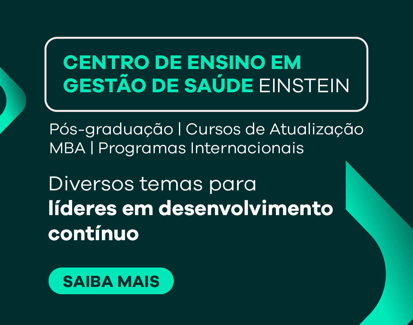 Centro de Ensino em Gestão de Saúde Einstein - Saiba mais