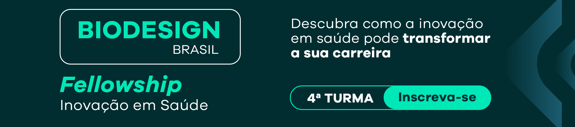 Biodesigne Brasil Felloship Inovação em Saúde