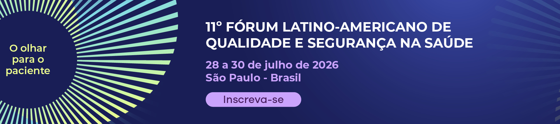 Evento (IHI) 11 Fórum Latino-Americano de Qualidade e Segurança na Saúde