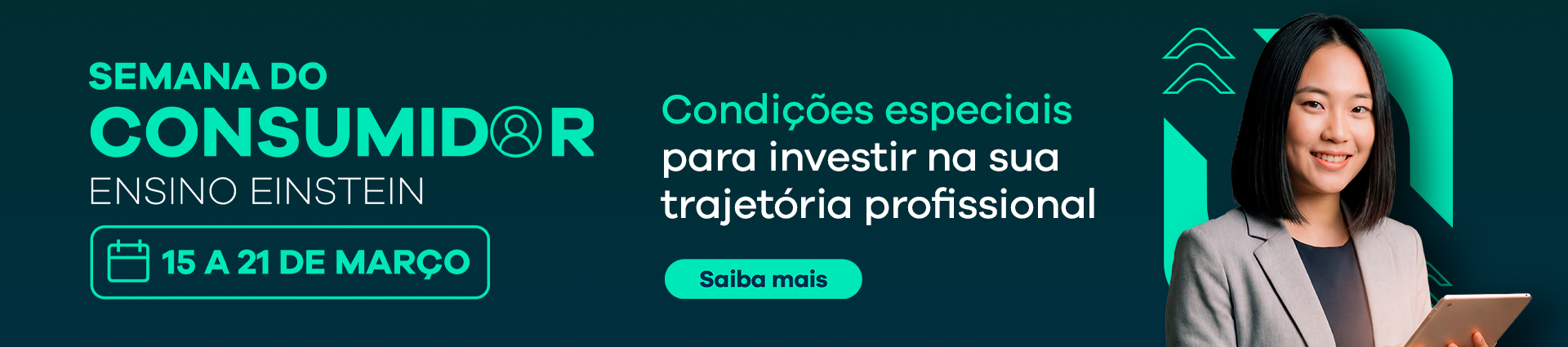 Semana do Consumidor Ensino Einstein 2026 - Esquenta