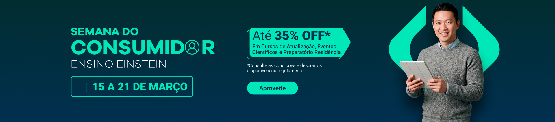 Semana do Consumidor Ensino Einstein 2026 - Esquenta
