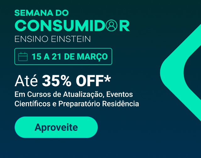 Semana do Consumidor Ensino Einstein 2026 - Esquenta