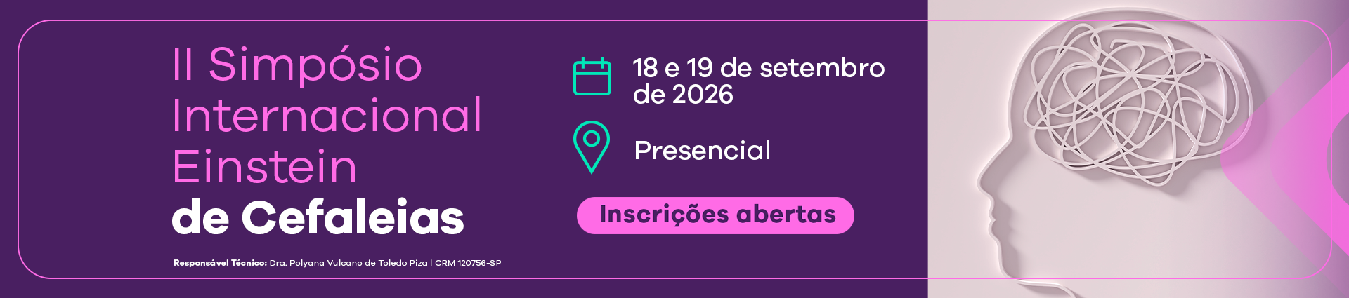 Evento: II Simpósio Internacional Einstein de Cefaleias