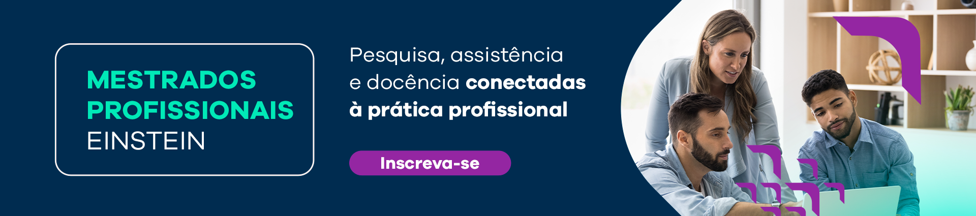 Mestrado Profissional Einstein - Garanta sua inscrição